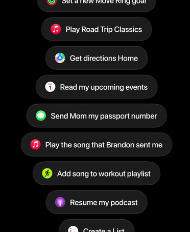 Screen with Siri AI requests, including Play Road Trip Classics, Get directions Home, Read my upcoming events, Add photo to Album, Send an Email, Add song to workout playlist, Resume my podcast.